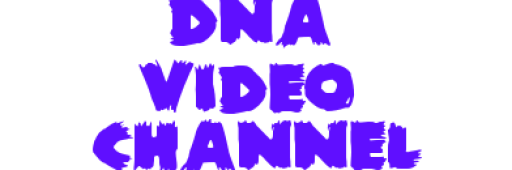 DNA Video Channel - Blog on Mobile and PC world - Android - IOS